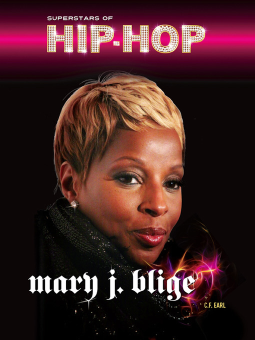Title details for Mary J. Blige by C. F. Earl - Available